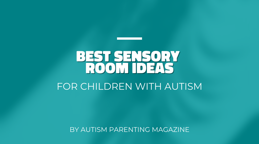 Best Sensory Room Ideas for Children with Autism