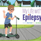 My Life with Epilepsy Paperback Book