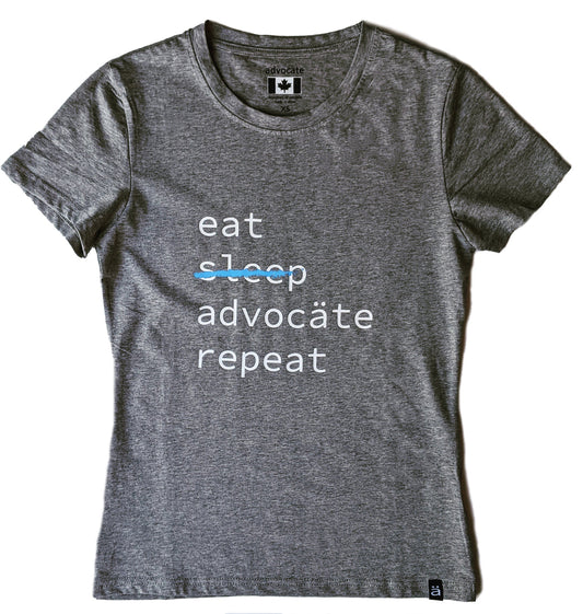 eat. sleep. advocäte. repeat Womens T-Shirt